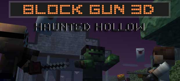 Block Gun 3D: Halloween Hollow