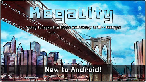MegaCity – Xperia exclusive