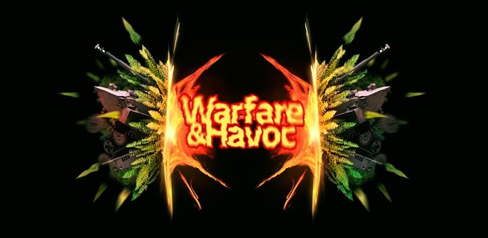 Warfare & Havoc
