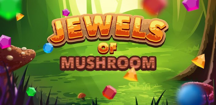 Jewels of Mushroom