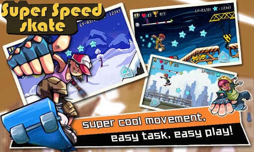 Super Speed Skate