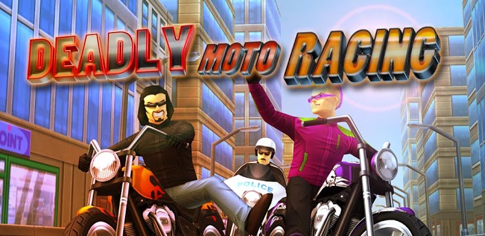 Deadly Moto Racing