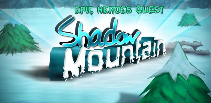 Shadow Mountain : Epic Quest