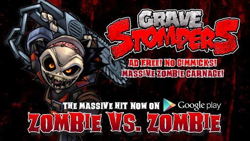 GraveStompers:No Ads! Zombies!