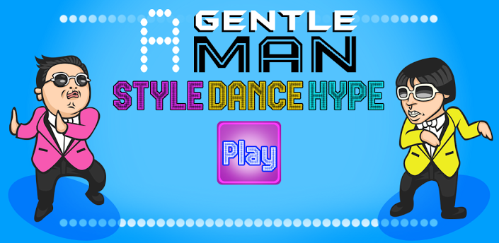 PSY Gentleman Style Dance Game