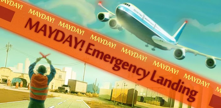 MAYDAY! Emergency Landing