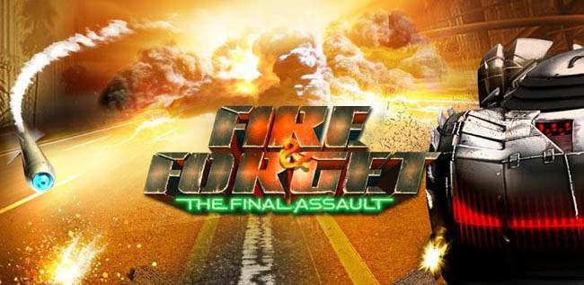 Fire & Forget Final Assault