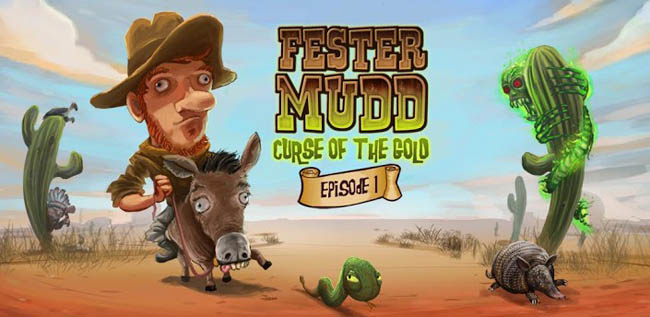 Fester Mudd: Episode 1
