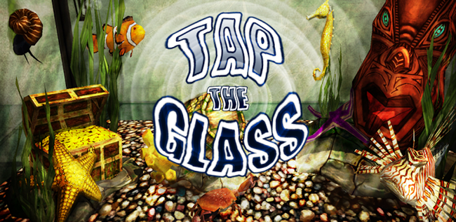 Tap The Glass