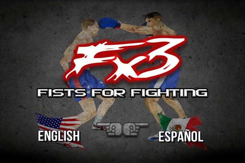 Fists For Fighting (Fx3)