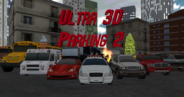 Ultra 3D Parking 2
