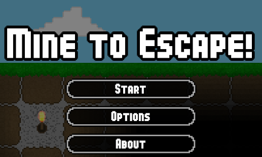 Mine to Escape