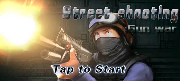 Street Shootting Gun War