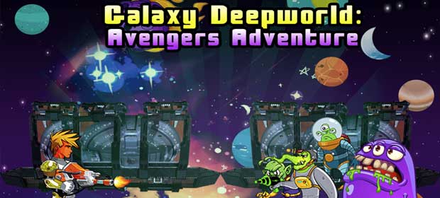 Galaxy DeepWorld Avengers