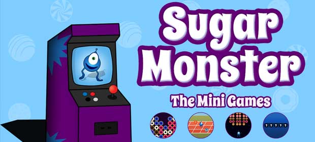 Sugar Monster - The Mini Games