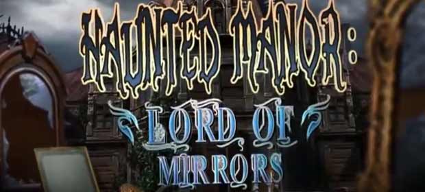 Haunted Manor: Mirrors CE