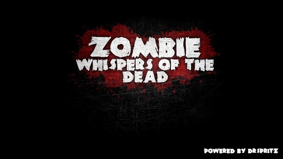 ZOMBIE: Whispers of the Dead