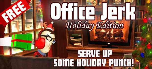 Office Jerk: Holiday Edition
