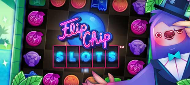 Flip Chip Slots