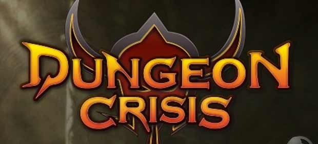 Dungeon Crisis