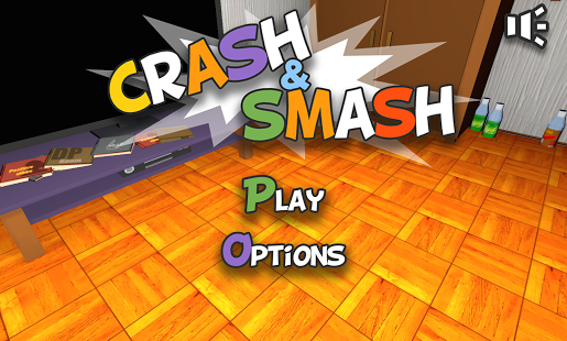 Crash and smash free