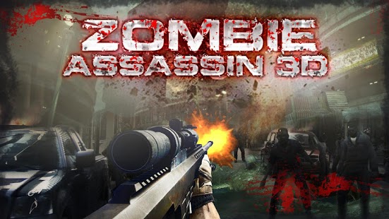 Zombie Assassin 3D