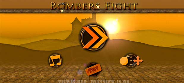 Bombers Fight - Fun Game