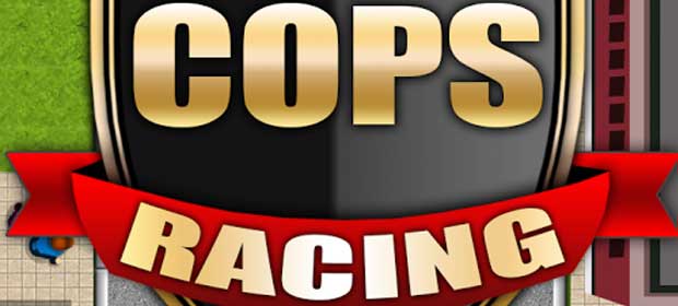 Cops Racing
