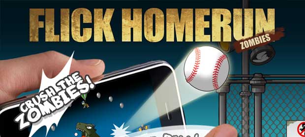Flick Home Run! : Zombies