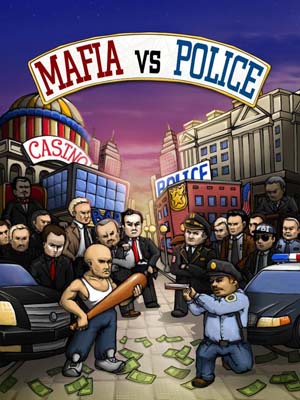 Mafia vs. Police
