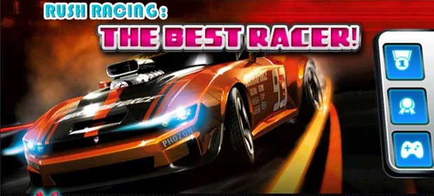 Rush Racing:The Best Racer