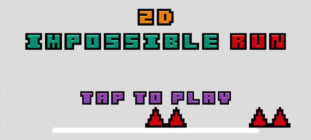 2D impossible run