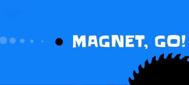 Magnet, Go!