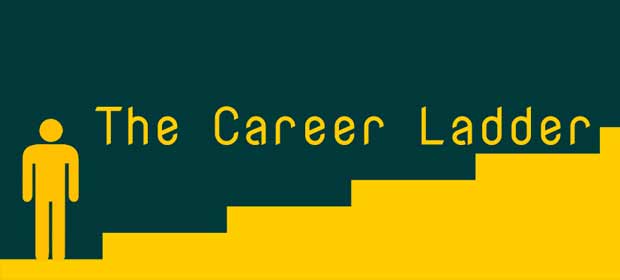 The Career Ladder