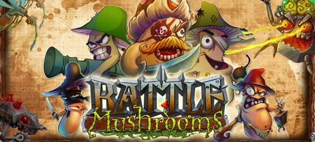 Battle Mushrooms