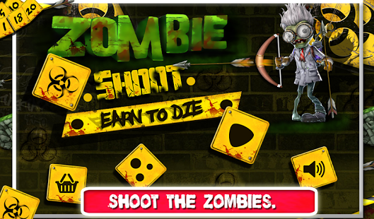 3D Zombie Shoot : Earn to Die
