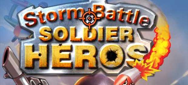 Storm Battle:Soldier Heroes