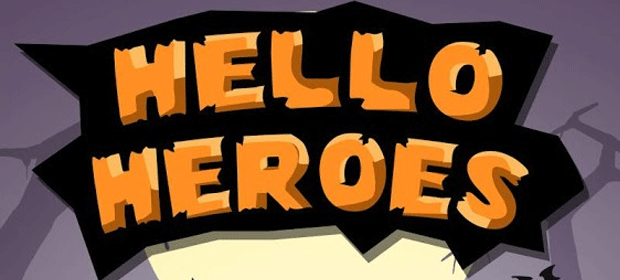 Hello Heroes