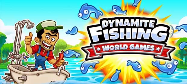 Dynamite Fishing - World Games