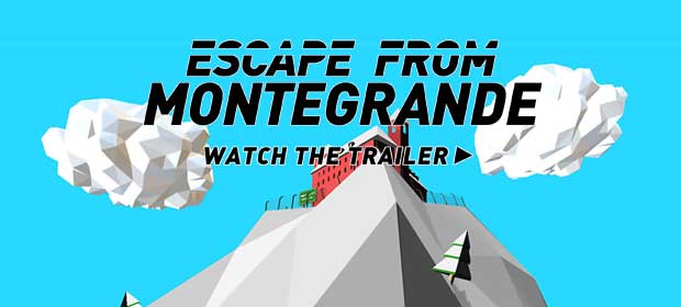 Escape from Montegrande