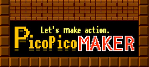 Make action. PicoPicoMaker+