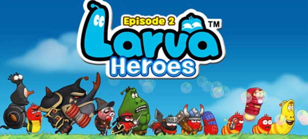 Larva Heroes : Episode2