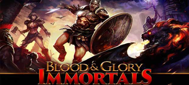 BLOOD & GLORY: IMMORTALS