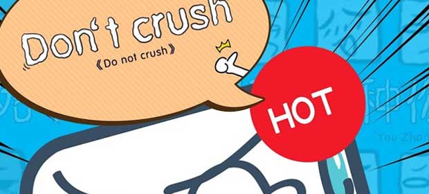 Do not crush