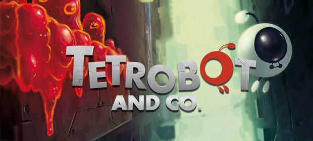 Tetrobot and Co.