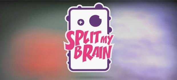 Split My Brain