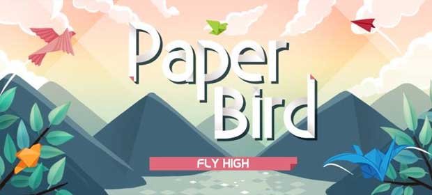 Paper Bird - Fly High