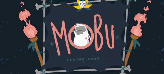 MoBu - Adventure Begins