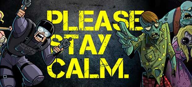 Please Stay Calm ™ - Zombies!