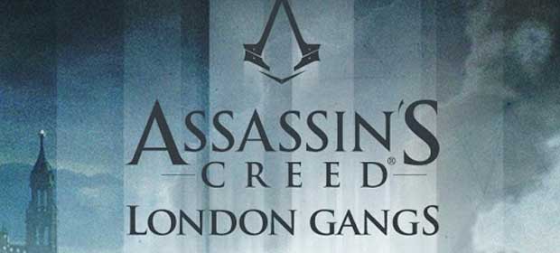 Assassin's Creed London Gangs